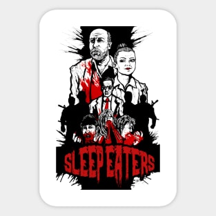 Original "SLEEP EATERS" Poster Design (Variation 1) T-Shirt Sticker